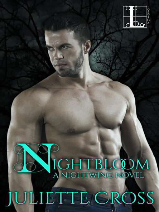 Title details for Nightbloom by Juliette Cross - Available